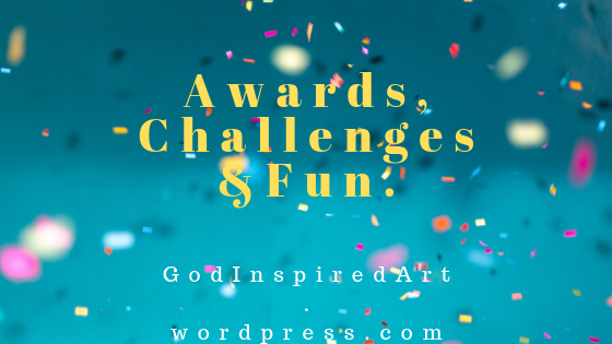 Awards, Challenges &amp;Fun.
